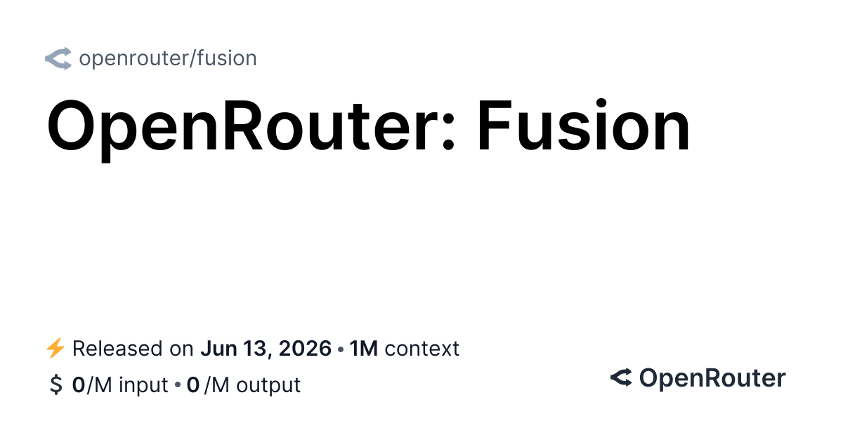 Fusion turns your prompt into a small multi-model deliberation. $0 per million input tokens, $0 per million output tokens. 128,000 token context window.